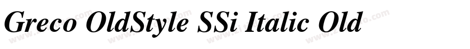 Greco OldStyle SSi Italic Old Style Figures字体转换